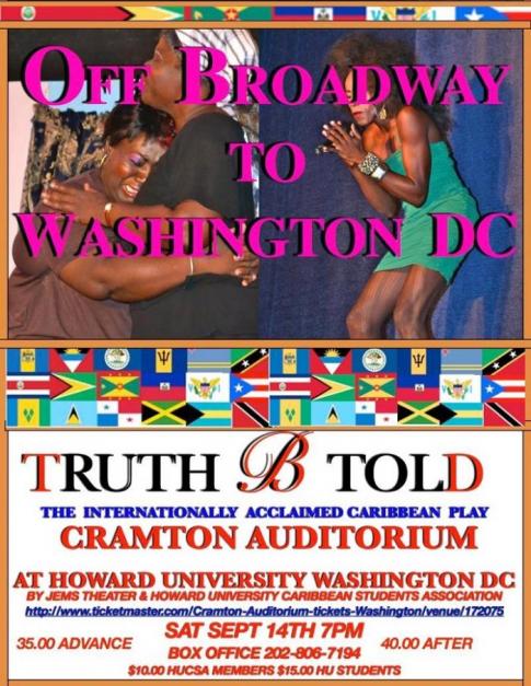 “Truth Be Told” a Caribbean themed play comes to Howard University
